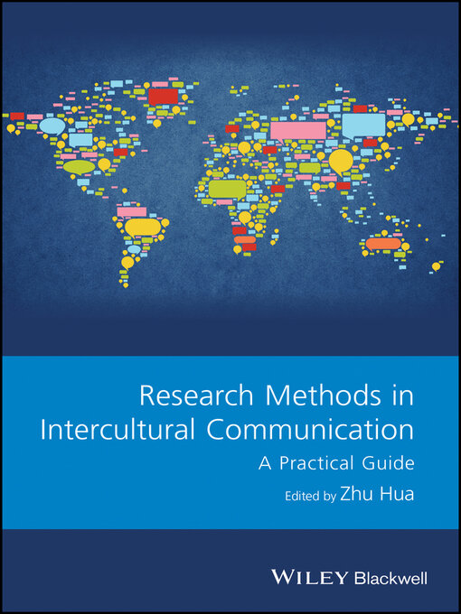 Title details for Research Methods in Intercultural Communication by Zhu Hua - Available